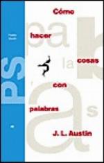 Cómo hacer cosas con palabras