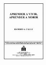 Aprender a vivir, aprender a morir.