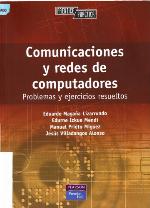 Comunicaciones y redes de computadores : Problemas y ejercicios resueltos