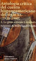 Antología crítica del cuento hispanoamericano del siglo XX