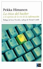 La Ética del hacker y el espíritu de la era de la información