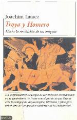 Troya Y Homero (La Resolucion Del Enigma)