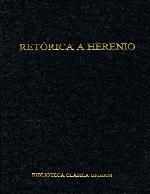Retorica a Herenio / Rhetoric to Herenio