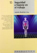 Seguridad e higiene en el trabajo