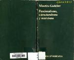 Funcionalismo, estructuralismo y marxismo