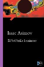 El sol brilla luminoso