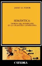 Semántica : teorías del significado en la gramática generativa