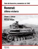 Rommel : última victoria : Paso de Kasserine, noviembre de 1942