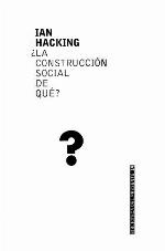 ¿La construcción social de qué?