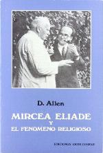 Mircea Eliade y El Fenomeno Religioso