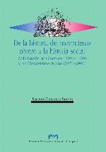 De la historia del movimiento obrero a la historia social : L'actualité de l'histoire (1951-1960) y Le mouvement social (1960-2000)
