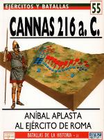 Cannas 216 a.C. : Aníbal aplasta al ejército de Roma