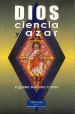 Dios : ciencia y azar