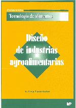 Diseño de industrias agroalimentarias
