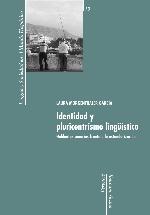 Identidad y pluricentrismo lingüístico : hablantes canarios frente a la estandarización