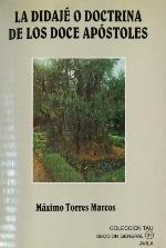 La didajé o doctrina de los doce apóstoles