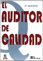 El auditor de calidad
