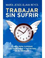 Trabajar sin sufrir 
