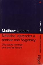 Natasha. Aprender a Pensar Con Vigotsky