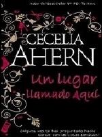 Un lugar llamado aquí
