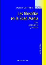 Las filosofías en la Edad media : crisis, controversias y condenas