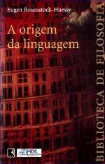 A Origem da Linguagem