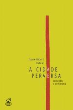 A cidade perversa