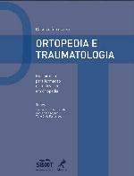 Casos Clínicos em Ortopedia e Traumatologia. Guia Prático Para Formação e Atualização em Ortopedia