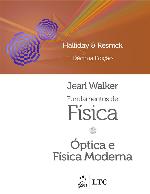 Fundamentos de física. volume 4, Óptica e física moderna