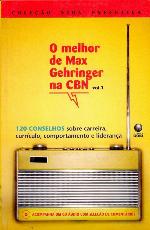 O Melhor de Max Gehringer na CBN