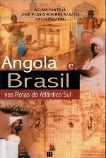 Angola E Brasil NAS Rotas Do Atlantico Sul
