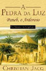 Pedra Da Luz 3 - Paneb, o Ardoroso
