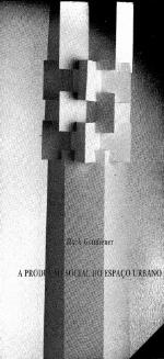 A produção social do espaço urbano
