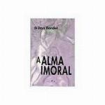 A Alma Imoral