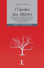 O Jardim das Aflições - De Epicuro à ressurreição de César