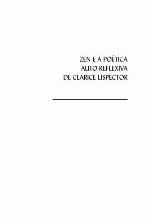 Zen e a Poética Auto-Reflexiva de Clarice Lispector