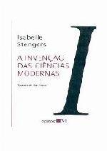 A Invenção das Ciências Modernas