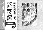 Jesus de Nazaré : uma outra história