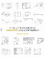 Vinte Edifícios que Todo Arquiteto Deve Compreender