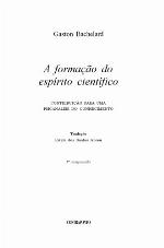 A Formação do Espírito Científico