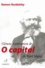 Gênese e estrutura de O capital de Karl Marx