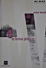 A verdade e as formas jurídicas