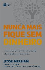 Nunca mais fique sem dinheiro