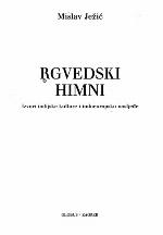 R̥gvedski himni : izvori indijske kulture i indoeuropsko nasljeđe