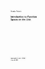 Introduction to function spaces on the disk