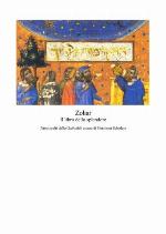 Zohar : il libro dello splendore : passi scelti della Qabbalah