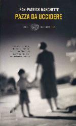 Pazza da uccidere