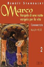 Marco : Vangelo di una notte Vangelo per la vita
