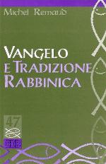 Vangelo e tradizione rabbinica