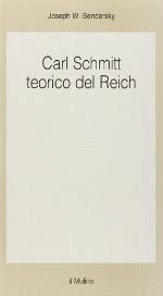 Carl Schmitt teorico del Reich